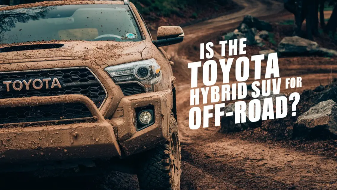 Are Hybrid Suv Good for off Road